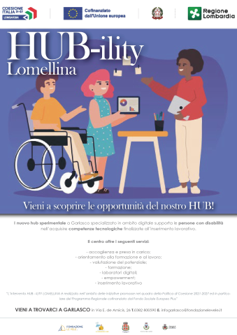 HUB-ILITY Lomellina - Nuovo hub sperimentale tecnologico rivolto alle persone con disabilità